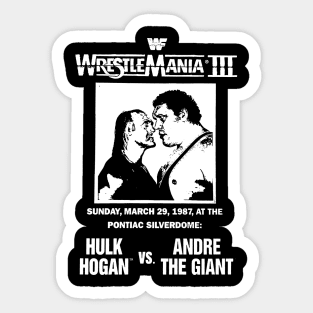 WrestleMania III Hulk Hogan Vs. Andre The Giant Sticker